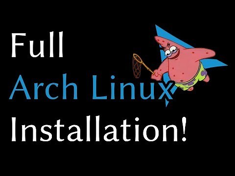 Full Arch Linux Install (SAVAGE Edition!)