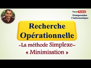 Recherche opérationnelle : Méthode Simplexe - Minimisation -