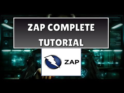 Complete Zap Tutorial: How to Use OWASP ZAP for Web Application Security Testing