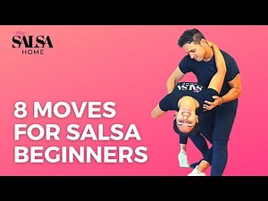 Salsa for Beginners - 8 Salsa Basic MOVES for the absolute BEGINNER