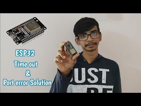 ESP32 Board Error | Time out waiting for Packet Header | Port not showing