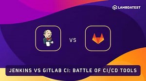 Jenkins vs GitLab CI: Battle of CI/CD Tools