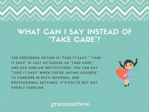 12 Better Ways To Say "Take Care"