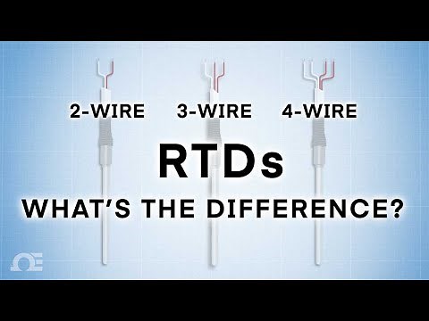 2-Wire, 3-Wire or 4-Wire RTDs - What's The Difference?