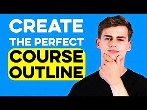 How to Create a Course Outline in 5 Steps