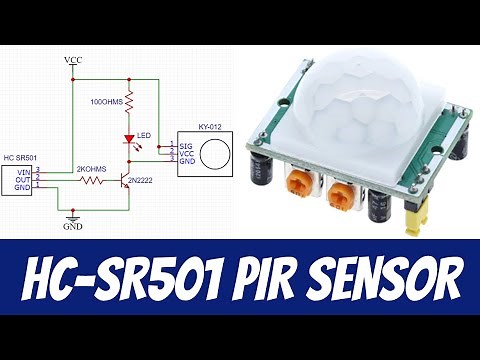 HC-SR501 PIR Sensor with Arduino and without Arduino