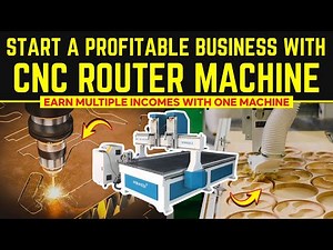 How to Start a Profitable Business with a CNC Router Machine