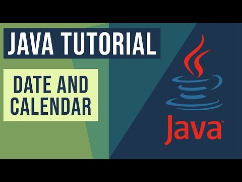 Java Date and Calendar Tutorial