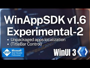 WinUI 3 / WinAppSDK v1.6 Experimental2 | XAML | UWP | WPF | .NET