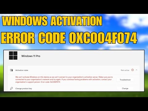 How To Fix Windows Activation Error Code 0xC004F074 | 100% Working