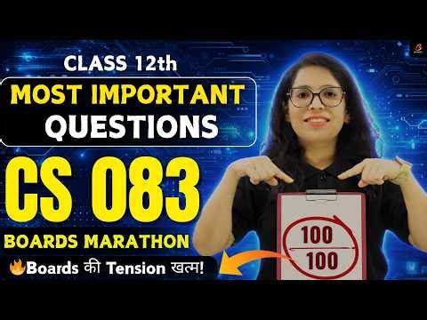 💥Class 12 CS 083 Most Important Questions🔥PYQ+Sample Paper |Boards 2026 |💯 Strategy| Barkha Mam|LIVE