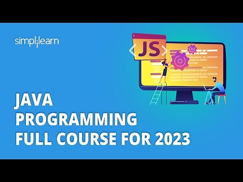 Java Programming Full Course For 2023 | Java For Beginners | Fundamentals of Java | Simplilearn