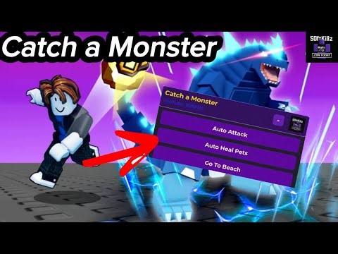 [NEW] CATCH A MONSTER SCRIPT | Auto Attack, Auto Heal, TP