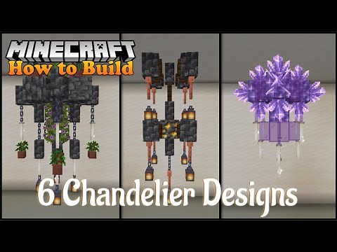 Minecraft: 6 Interesting Chandelier Designs [Tutorial Part 2]