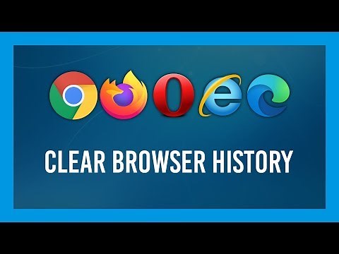 How to: Clear your history on ALL major browsers | Guide
