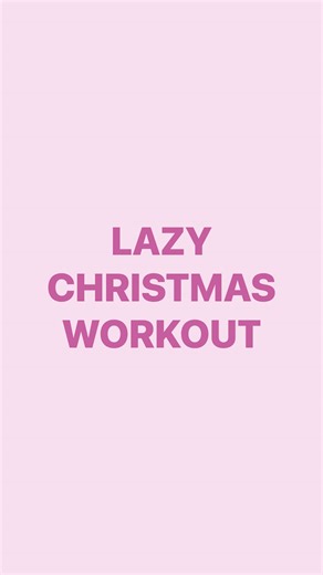 3-Minute Lazy Christmas Workout for Quick Fit
