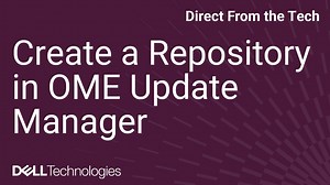 How to Create a Repository in OME Update Manager