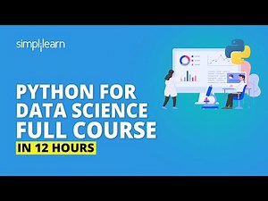 Python For Data Science Full Course | Data Science With Python Full Course In 12 Hours | Simplilearn