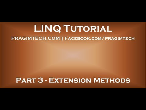 Part 3 Extension Methods in C#