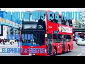 LONDON 🇬🇧 4K buses 136 through South East London Elephant & Castle 03/10/2022, New Cross/Peckham