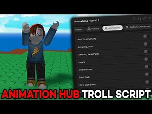 [FREE] ANIMATION HUB TROLL SCRIPT GUI | ROBLOX EXPLOIT SHOWCASE | FE ANIMATIONS