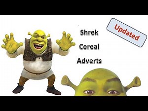 (2004-07) Updated Shrek Cereal Advert Compilation