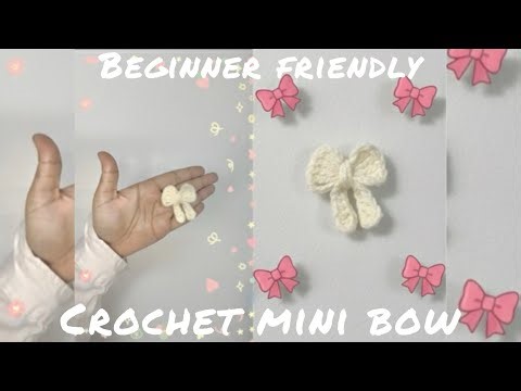 🎀 How to Crochet a Mini Bow | Easy & Beginner Friendly Tutorial