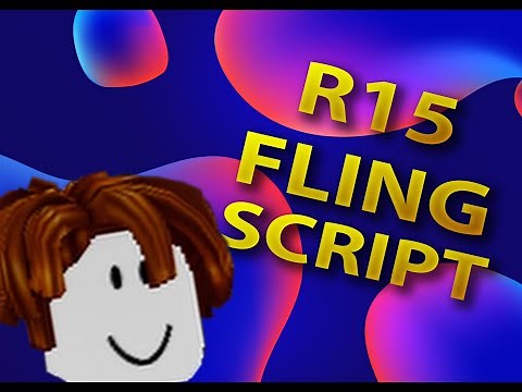 ✔️OP R15 ROBLOX FLING SCRIPT! ✔️ LINK IN DESCRIPTION