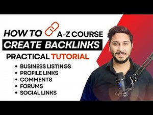 How to Create backlinks PRACTICAL TUTORIAL: A-Z Crash Course On Backlinking Process in Single Video