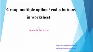 2K views | How to group multiple option / radio buttons in Excel? | ExtendOffice - Professional Office Add-ins | Facebook