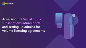 Visual Studio サブスクリプション契約のスーパー管理者と管理者