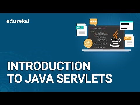 Java Servlets Tutorial | Introduction to Servlets | Java Certification Training | Edureka
