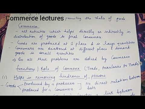 Meaning of commerce// functions/ role of commerce (class 11 business studies)