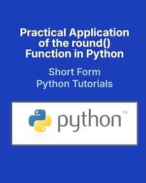 Practical Application of the round() Function in Python