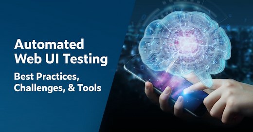 Automated Web UI Testing: Best Practices, Challenges, & Tools | Parasoft