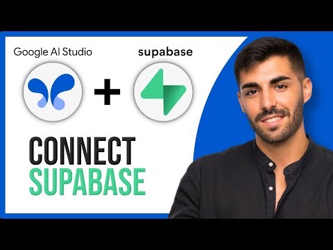 How to Connect Google AI Studio to Supabase (Step-by-Step Tutorial) 2025