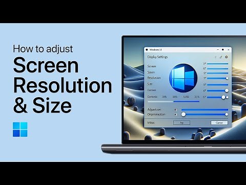 Windows 11 - How To Adjust Screen Resolution & Size