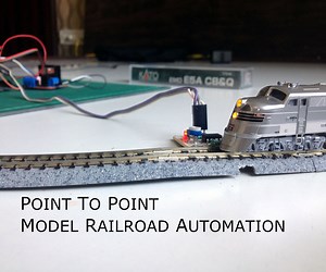 Simple Automated Point to Point Model Railroad