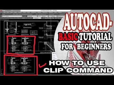 AUTOCAD - HOW TO USE CLIP COMMAND