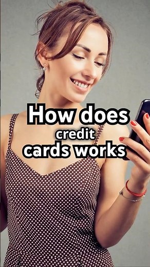 How Credit Cards Work: Understanding Limits, Interest & Building Credit