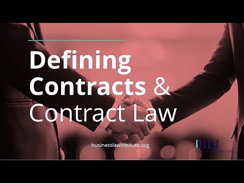 What is a Contract and Why Do We Need Contract Law?