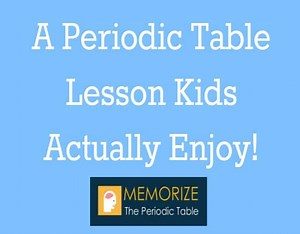 A Periodic Table Lesson Kids Actually Enjoy!