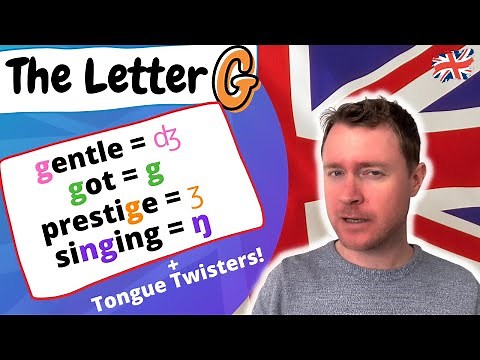 English Pronunciation | The Letter 'G' | 4 ways to pronounce G in English + Bonus!?