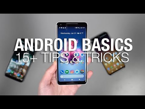 15+ Android Tips and Tricks: THE BASICS!