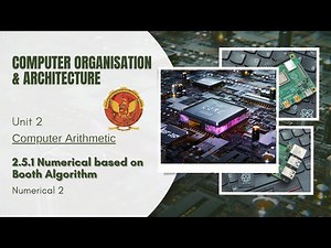 2.5.1 Numerical 2 based on Booth Algorithm | CS404 |