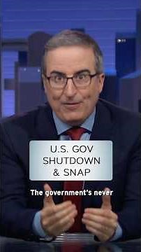 U.S. Government Shutdown & SNAP #lastweektonight