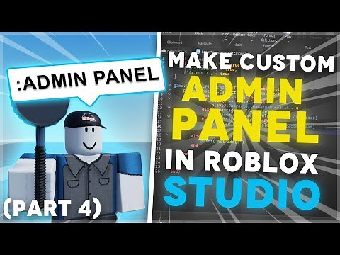 How to Script an ADMIN PANEL on ROBLOX (BEGINNERS)