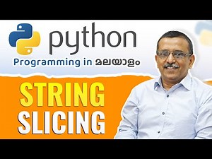 String Slicing 🖥️ | Python Malayalam Tutorial for Beginners 🧠