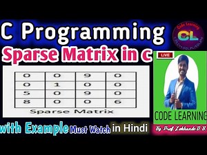 Sparse Matrix Program in C |C Program for sparse matrix |Sparse Matrix |Code Learning