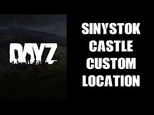 Easy To Install Sinystok Castle Custom DayZ Chernarus Server json Location File For PC & Console